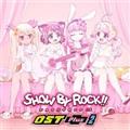 TVAjwSHOW BY ROCK!!xOST Plus 2