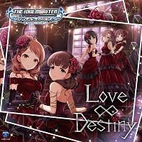 �yMAXI�zTHE IDOLM@STER CINDERELLA GIRLS STARLIGHT MASTER 06 Love��Destiny(�}�L�V�V���O��)