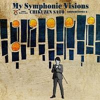 My Symphonic Visions `CORNERSTONES 6` feat. V{tBn[j[yc