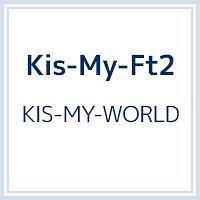 邦楽 KIS-MY-WORLD 4th ALBUM 『KIS-MY-WORLD』 | Kis-My-Ft2｜MENT RECORDING