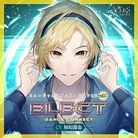 wELECT`Dance Connect`x -ACTORS ANOTHER SIDE-