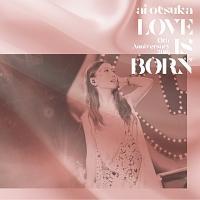 LOVE IS BORN �`13th Anniversary 2016�`