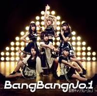 yMAXIzBang Bang No.1(ʏ)(}LVVO)