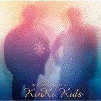 Ballad Selection(通常盤)/KinKi Kidsの画像・ジャケット写真