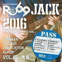 JACKMAN RECORDS COMPILATION ALBUM vol.15-��- RO69JACK 2016