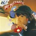 OH! MY MISTAKES!