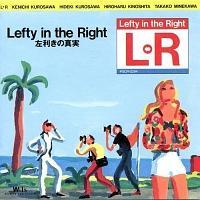 Lefty in the Right`̐^