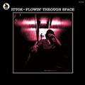 FLOWIN' THROUGH SPACE