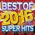 BEST OF 2016 MIX -SUPER HITS-