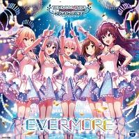 �yMAXI�zTHE IDOLM@STER CINDERELLA MASTER EVERMORE(�}�L�V�V���O��)