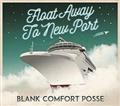 FLOAT AWAY TO NEW PORT