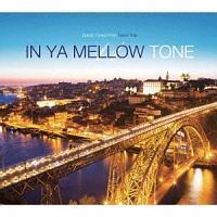 IN YA MELLOW TONE 11
