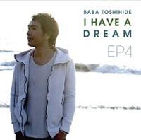 �n��r�p EP4�`I HAVE A DREAM