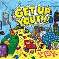 GET UP YOUTH!