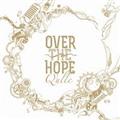 OVER THE HOPE(ʏ)
