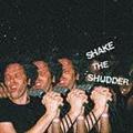 Shake The Shudder(�ʏ��)