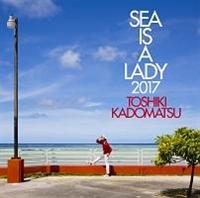 SEA IS A LADY 2017(ʏ)