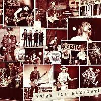 WE'RE ALL ALRIGHT! (DELUXE EDITION)