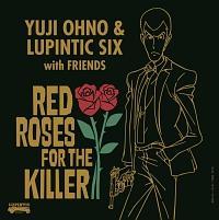RED ROSES FOR THE KILLER