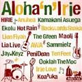 Alohaen'Irie `Lucky We Love Hawaii`