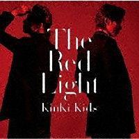 KinKi Kids】 【MAXI】The Red Light(通常盤)(マキシシングル