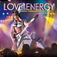 �yMAXI�zLOVE & ENERGY �`Hiroshi Tanahashi ENTRANCE MUSIC�`(�}�L�V�V���O��)