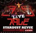 STARDUST REVUE 35th ANNIVERSARY TOUR X^ryDisc.3&Disc.4z