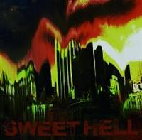 SWEET HELL