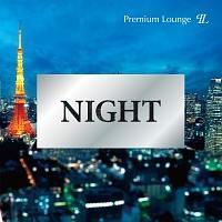 NIGHT -Premium Lounge-