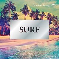SURF -Premium Lounge-/B.G.M.̉摜EWPbgʐ^