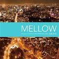 NIGHT MELLOW