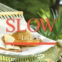 LIFE-SLOW-