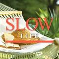 LIFE-SLOW-