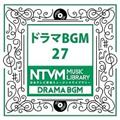 日本テレビ音楽 ミュージックライブラリー ～ドラマ BGM 27