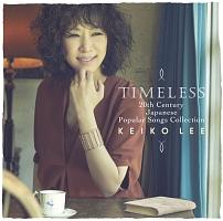 Timeless 20th Century Japanese Popular Songs Collection/ケイコ・リーの画像・ジャケット写真