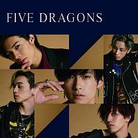 FIVE DRAGONS