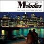 Melodies -The Midnight AOR-