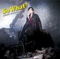 So What?(ʏ)