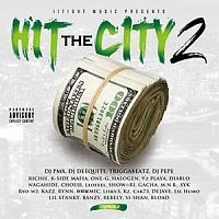 II TIGHT MUSIC PRESENTS HIT THE CITY 2