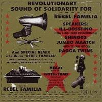 REBEL FAMILIA presentsgSOLIDARITY