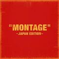 gMONTAGE" `JAPAN EDITION`(ʏ)