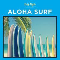 SURF STYLE -ALOHA-