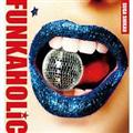 FUNKAHOLiC(ʏ)