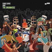 CHRIS DAVE AND THE DRUMHEDZ