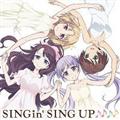 wNEW GAME!xLN^[\O~jAo2 SING'in SING UP