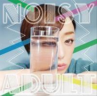 NOISY ADULT