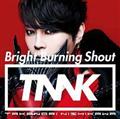 yMAXIzBright Burning Shout(ʏ)(}LVVO)