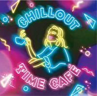 CHILLOUT TIME CAFE