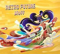RETRO FUTURE/MUFF̉摜EWPbgʐ^