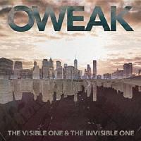 The Visible One&The Invisible One